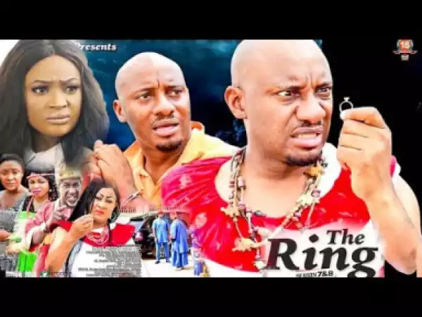 The Ring Season 7&8 - Yul Edochie; 2018 Nollywood Movie